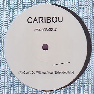 Caribou - Can't Do Without You : 12inch