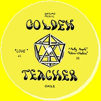 Golden Teacher - Party People / Love : 12inch