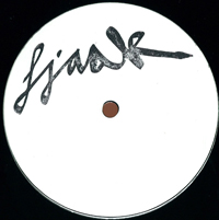 Fjaak - Don't Leave Me / Plan A : 12inch