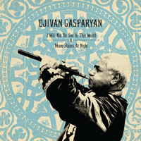 Djivan Gasparyan - I Will Not Be Sad In This World + Moon Shines At Night