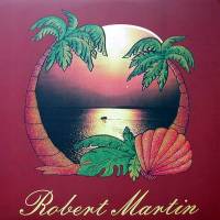 Robert Martin - The Long Goodbye : LP