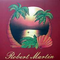 Robert Martin - The Long Goodbye