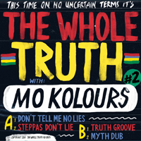 The Whole Truth - Don't Tell Me No Lies : 12inch