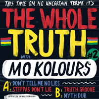 The Whole Truth - Don't Tell Me No Lies