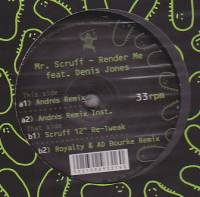 Mr. Scruff - Render Me feat. Denis Jones : 12inch