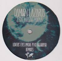 Damian Lazarus & The Ancient Moons - Lovers’ Eyes (Mohe Pi Ki Najariya) : 12inch