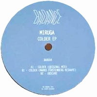 Miruga - Colder EP : 12inch