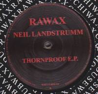 Neil Landstrumm - Thornproof E.P. : 12inch