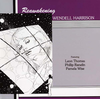Wendell Harrison - Reawakening : LP