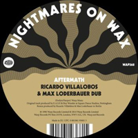 Nightmares On Wax - Aftermath - Villalobos & Loderbauer Remixes E.P. : 12inch
