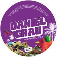 Daniel Grau - Reworks Vol.1 : 12inch