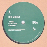 Rui Murka - Amigos EP : 12inch