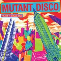 Various - Mutant Disco Vol.3 -GARAGE SALE : 2LP