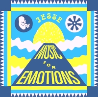 Jesse - Music For Emotions : 12inch