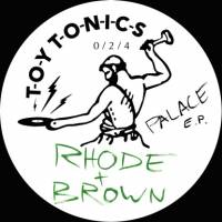 Rhode & Brown - Palace Ep : 12inch
