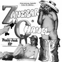 Zanzibar Chanel - Funky Junk EP : 12inch