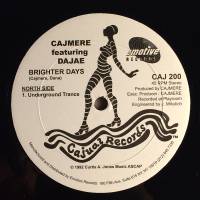 Cajmere Featuring Dajae / Cajmere Featuring Derric - Brighter Days / Dreaming EP : 12inch