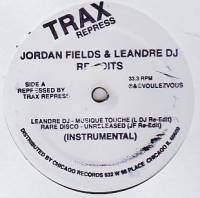 Jordan Fields & Leandre / Tony Bozack DJ - Re-Edits / Larry Levan Influenced Disco Dubs : 12inch