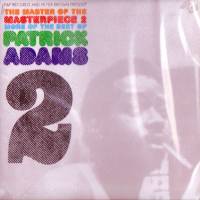 Patrick Adams - The Master Of The Masterpiece 2 - More Of The Best Of Patrick adams : 2LP