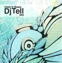 DJ Tell - Hash'd Beats 002 : MIX-CDR