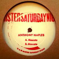 Anthony Naples - Moscato : 12inch