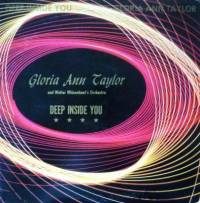 Gloria Ann Taylor - Deep Inside You : 12inch