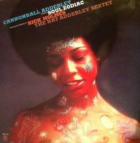 Cannonball Adderley & Nat Adderley Sextet - Soul Zodiac : LP