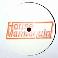 House Mannequin - EP 08 : 12inch