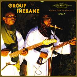 Group Inerane - Guitars From Agadez Vol. 4 : 7inch