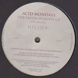 Acid Mondays - Salvia Sessions EP (The Remixes)
