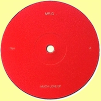 Mr G - Much Love EP