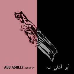 Abu Ashley - Asmaa