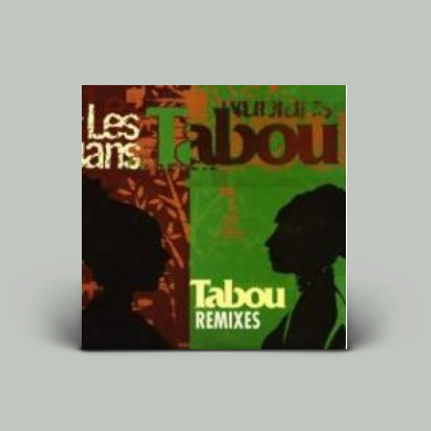 未使用 Les Nubians - Tabou Remixes / レコード Les Nubians - Tabou Remixes | NEWTONE RECORDS