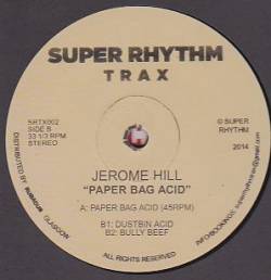 Jerome Hill - Paper Bag Acid : 12inch