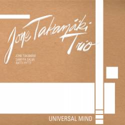 Jone Takam&#196;ki Trio - Universal Mind : LP