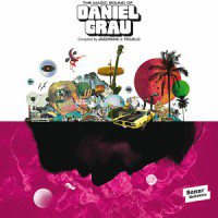 Daniel Grau - The Magic Sound Of Daniel Grau : 2LP