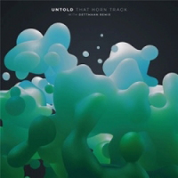 Untold - That Horn Track With Marcel Dettmann Remix : 12inch