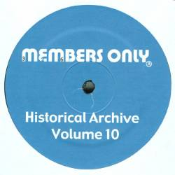 Members Only - Historical Archives Volume 10