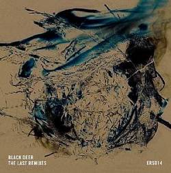 Black Deer - The Last remixes : 12inch