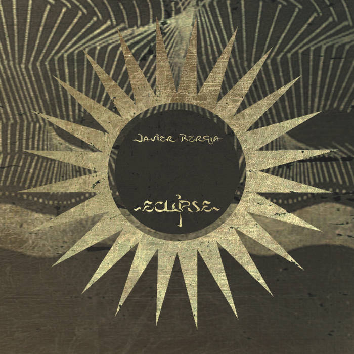 Javier Bergia - Eclipse : LP