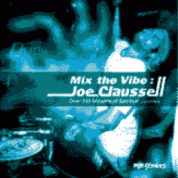 Various - Mix The Vibe - Joe Claussell : 12inch×2