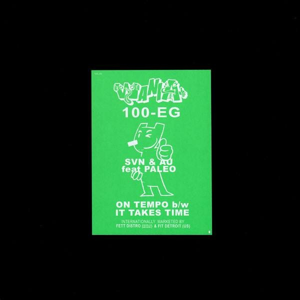 Svn & Au Feat. Paleo - On Tempo/It Takes Time