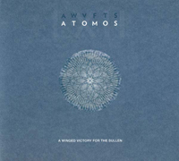 A Winged Victory For The Sullen - Atomos : CD