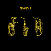 Swindle - Walter’s Call EP
