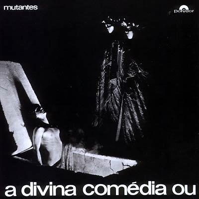 Mutantes - A Divina Comedia Ou Ando Meio Desligado : LP