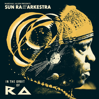 Sun Ra And His Arkestra - In The Orbit Of Ra : 2LP＋2CD