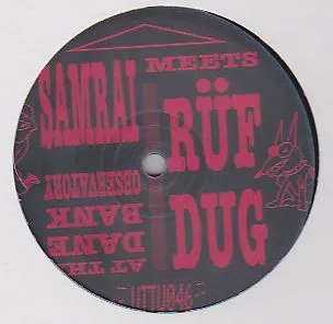 Samrai Meets Ruf Dug - At The Dane Bank Observatory : 12inch
