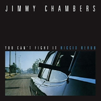 Jimmy Chambers - You Can't Fight It (From the film : 10inch