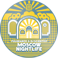 Fulgeance & DJ Scientist - Moscow Nightlife