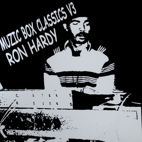 Ron Hardy - Music Box Classics Vol.3 : 12inch